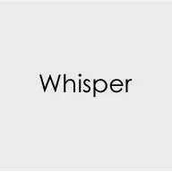 Whisper