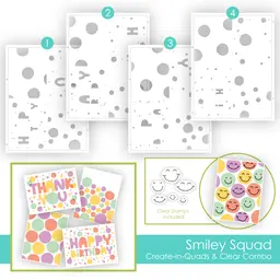 Create-in-Quads - Smiley Squad + Clear Add-ons